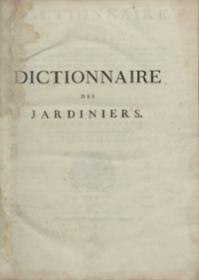 Dictionnaire Des Jardiniers [...]. T. 8
