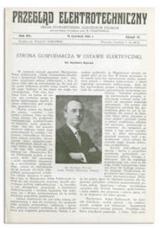 Przegląd Elektrotechniczny. Rok XIII, 15 Czerwca 1931, Zeszyt 12