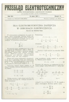 Przegląd Elektrotechniczny. Rok XIII, 15 Lipca 1931, Zeszyt 14