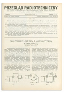 Przegląd Radjotechniczny. Rok XI, 1 Kwietnia 1933, Zeszyt 7-8