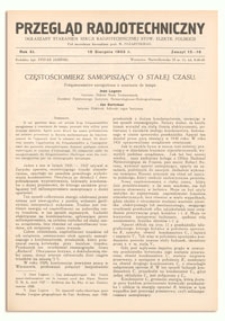 Przegląd Radjotechniczny. Rok XI, 15 Sierpnia 1933, Zeszyt 15-16