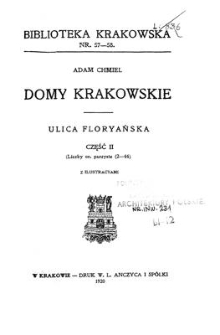 Domy krakowskie : ulica Floryańska. Cz. 2, (Liczby or. parzyste 16-44)