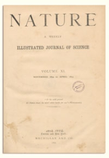 Nature : a Weekly Illustrated Journal of Science. Volume 11, 1874 November 5, [No. 262]