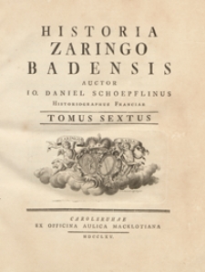 Historia Zaringo Badensis. T. 6