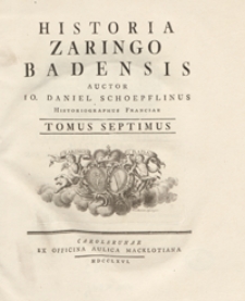 Historia Zaringo Badensis. T. 7