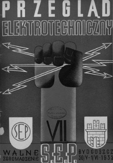 Przegląd Elektrotechniczny. Rok XVII, 1 Maja 1935, Zeszyt 9