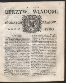 Uprzywilejowane wiadomości z cudzych kraj&oacute;w. R. 1730 Nr 37
