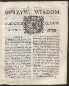 Uprzywilejowane wiadomości z cudzych kraj&oacute;w. R. 1730 Nr 38