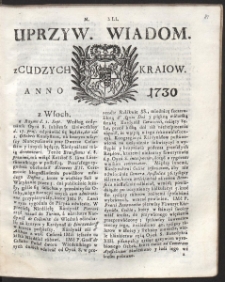 Uprzywilejowane wiadomości z cudzych kraj&oacute;w. R. 1730 Nr 41