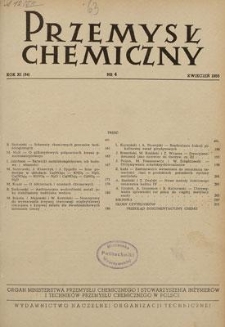 Przemysł Chemiczny : Organ Ministerstwa Przemysłu Chemicznego i Stowarzyszenia Inżynier&oacute;w i Technik&oacute;w Przemysłu Chemicznego w Polsce. R. (34) XI, kwiecień 1955, nr 4