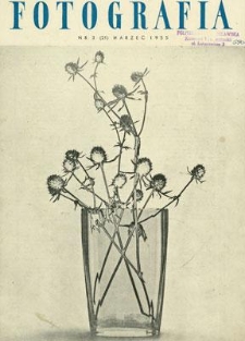 Fotografia, marzec 1955, nr 3 (21)