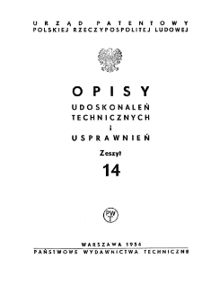Opisy Udoskonaleń Technicznych i Usprawnień, 1954, zeszyt 14