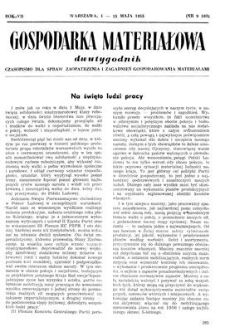 Gospodarka Materiałowa : dwutygodnik : czasopismo dla spraw zaopatrzenia i zagadnień gospodarowania materiałami, Rok VII, 1-15 maja 1955, nr 9 (103)