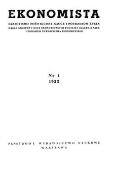 Ekonomista : czasopismo poświęcone nauce i potrzebom życia, 1955, nr 1