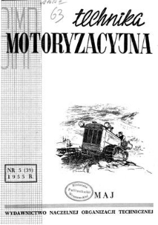 Technika Motoryzacyjna, Rok V, maj 1955, nr 5 (39)