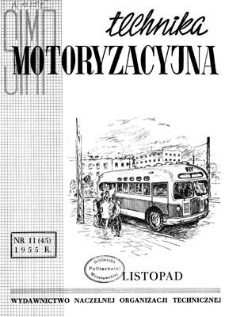 Technika Motoryzacyjna, Rok V, listopad 1955, nr 11 (45)