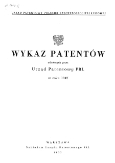 Wykaz patent&oacute;w udzielonych przez Urząd Patentowy PRL w roku 1952