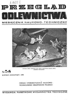 Przegląd Odlewnictwa : miesięcznik naukowo-techniczny, Rok V, lipiec-sierpień 1955, nr 7-8