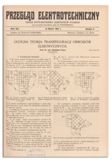 Przegląd Elektrotechniczny. Rok XVI, 15 Marca 1934, Zeszyt 6