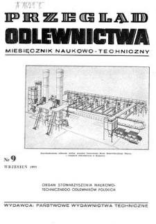 Przegląd Odlewnictwa : miesięcznik naukowo-techniczny, Rok V, wrzesień 1955, nr 9