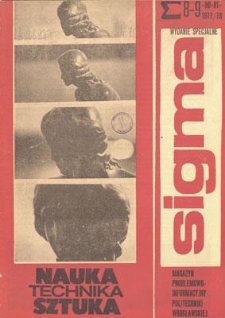 Sigma : magazyn problemowo-informacyjny Politechniki Wrocławskiej, 1977/1978, nr 8-9 (90-91)
