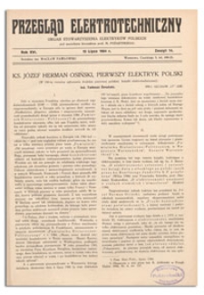 Przegląd Elektrotechniczny. Rok XVI, 15 Lipca 1934, Zeszyt 14