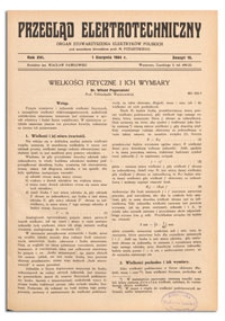 Przegląd Elektrotechniczny. Rok XVI, 1 Sierpnia 1934, Zeszyt 15
