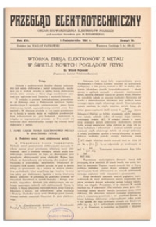 Przegląd Elektrotechniczny. Rok XVI, 1 Października 1934, Zeszyt 19