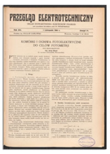 Przegląd Elektrotechniczny. Rok XVI, 1 Listopada 1934, Zeszyt 21