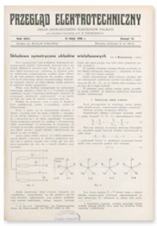Przegląd Elektrotechniczny. Rok XVIII, 15 Maja 1936, Zeszyt 10