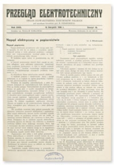 Przegląd Elektrotechniczny. Rok XVIII, 15 Sierpnia 1936, Zeszyt 16