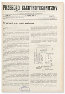 Przegląd Elektrotechniczny. Rok XIX, 1 Czerwca 1937, Zeszyt 11