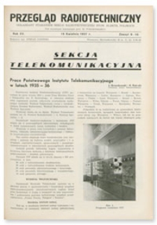Przegląd Radjotechniczny. Rok XV, 15 Kwietnia 1937, Zeszyt 9-10