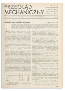 Przegląd Mechaniczny. Organ Stowarzyszenia Inżynierów Mechaników Polskich, T. 4, 10-25 czerwca 1938, nr 11-12