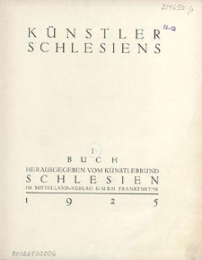 Künstler Schlesiens. Buch 1