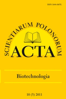 Acta Scientiarum Polonorum. Biotechnologia 3, 2011