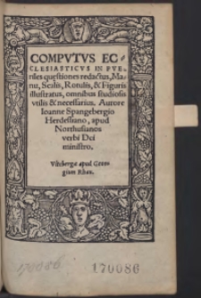 Computus Ecclesiasticus In Pueriles qu[a]estiones redactus […]