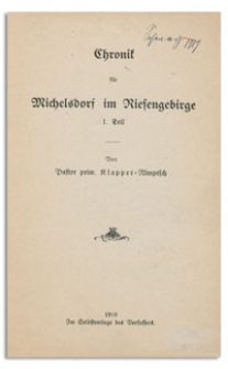 Chronik für Michelsdorf im Riesengebirge. Tl. 1