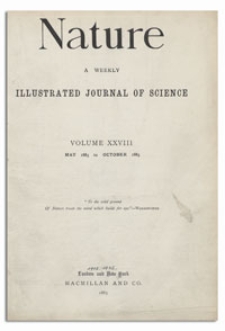 Nature : a Weekly Illustrated Journal of Science. Volume 28, 1883 August 2, [No. 718]