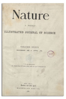 Nature : a Weekly Illustrated Journal of Science. Volume 39, 1888 November 8, [No. 993]