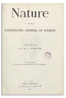 Nature : a Weekly Illustrated Journal of Science. Volume 40, 1889 May 16, [No. 1020]