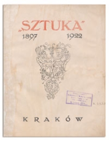 "Sztuka" 1897-1922