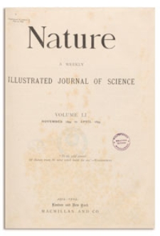 Nature : a Weekly Illustrated Journal of Science. Volume 51, 1894 November 15, [No. 1307]