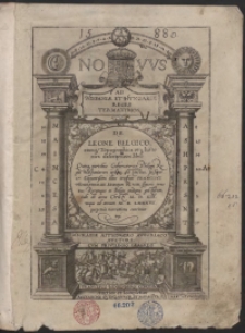 1588. Novus Ad Hispaniae Et Hungariae Reges Termaximos De Leone Belgico eiusqu[e] Topographica historia descriptione Liber […]