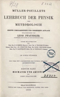 Müller-Pouillets Lehrbuch der Physik und Meteorologie [...] in vier Bänden. Bd. 1, Mechanik und Akustik