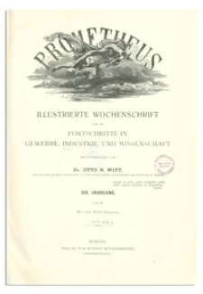 Prometheus : Illustrierte Wochenschrift über die Fortschritte in Gewerbe, Industrie und Wissenschaft. 19. Jahrgang, 1907, Nr 937