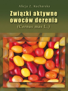 Związki aktywne owoców derenia (Cornus mas L.)