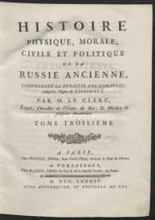 Histoire Physique, Morale, Civile Et Politique De La Russie Ancienne [...]. T. 3