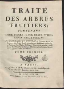 Traité Des Arbres Fruitiers [...]. T.1