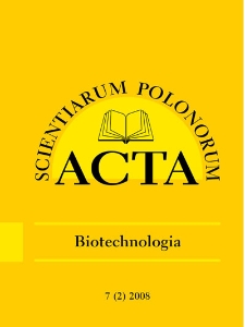 Acta Scientiarum Polonorum. Biotechnologia 2, 2008